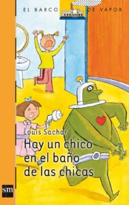 Portada HAY UN CHICO EN EL BAÑO DE LAS CHICAS - LOUIS SACHAR - SM