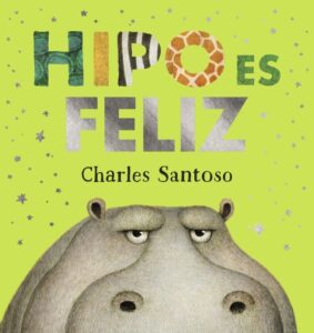 Portada HIPO ES FELIZ. ANAYA - SANTOSO, CHARLES -