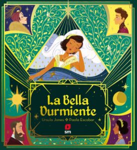 Portada LA BELLA DURMIENTE - URSULA JONES - SM
