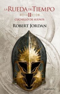 Portada LA RUEDA DEL TIEMPO Nº 11/14 CUCHILLO DE SUEÑOS - ROBERT JORDAN - MINOTAURO