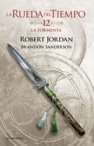 Portada LA RUEDA DEL TIEMPO Nº 12/14 LA TORMENTA - ROBERT JORDAN/ BRANDON SANDERSON - MINOTAURO