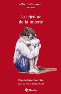 Portada LA TEJEDORA DE LA MUERTE - CONCHA LOPEZ NARVAEZ - BRUÑO