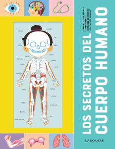 Portada LOS SECRETOS DEL CUERPO HUMANO. - ÉDITIONS LAROUSSE -