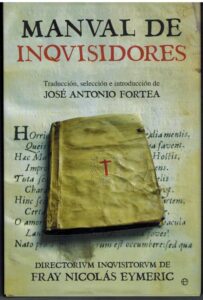 Portada MANUAL DE INQUISIDORES - JOSE ANTONIO FORTEA - LA ESFERA DE LOS LIBROS