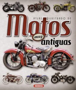 Portada MOTOS MUY ANTIGUAS - JUAN PABLO RUIZ PALACIO - SUSAETA
