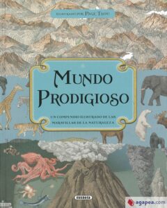 Portada MUNDO PRODIGIOSO              VIENE DE LA S2065001 - BAKER, KATE / DAVIDSON, ZANNA - SUSAETA