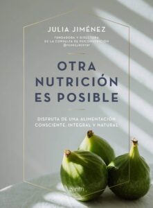 Portada OTRA NUTRICION ES POSIBLE - JULIA JIMENEZ - ZENITH