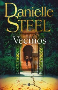Portada VECINOS - DANIELLE STEEL - PLAZA Y JANES
