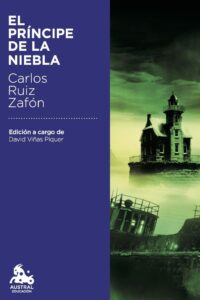 Portada EL PRÍNCIPE DE LA NIEBLA - CARLOS RUIZ ZAFON - AUSTRAL