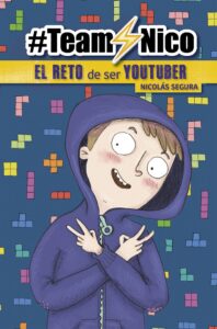 Portada EL RETO DE SER YOUTUBER (#TEAMNICO) - NICOLÁS SEGURA - ALTEA