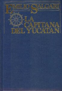 Portada LA CAPITANA DEL YUCATÁN - EMILIO SALGARI - ELECCION EDITORIAL