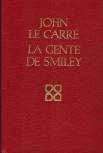 Portada LA GENTE DE SMILEY - JOHN LE CARRE - ARGOS VERGARA