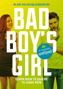 Portada QUIEN BIEN TE QUIERE TE HARÁ REÍR (BAD BOY'S GIRL 4) - BLAIR HOLDEN - MONTENA