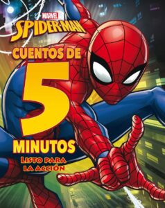 Portada SPIDER-MAN. CUENTOS DE 5 MINUTOS. LISTO PARA LA ACCIÓN - MARVEL - MARVEL
