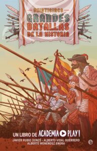 Portada VEINTICINCO GRANDES BATALLAS DE LA HISTORIA - ACADEMIA PLAY - LA ESFERA DE LOS LIBROS