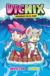 Portada VICNIX PERDIDOS EN EL MAR (INVICTOR Y ACENIX 1) - INVICTOR / ACENIX - MONTENA