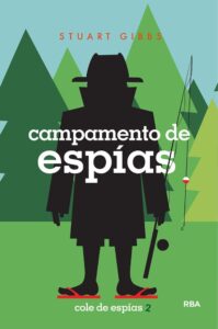 Portada CAMPAMENTO DE ESPÍAS (COLE DE ESPÍAS 2) - STUART GIBBS - MOLINO