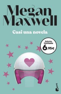 Portada CASI UNA NOVELA - MEGAN MAXWELL - BOOKET