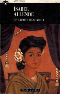 Portada DE AMOR Y DE SOMBRA - ISABEL ALLENDE - PLAZA Y JANES