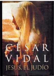 Portada JESUS EL JUDIO - CESAR VIDAL - PLAZA Y JANES