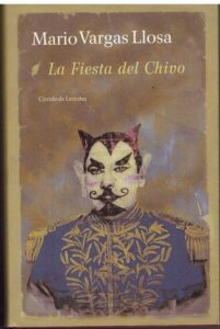 Portada LA FIESTA DEL CHIVO - MARIO VARGAS LLOSA - CIRCULO DE LECTORES