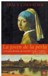 Portada LA JOVEN DE LA PERLA - TRACY CHEVALIER - BOOKET
