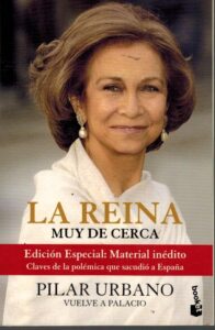 Portada LA REINA MUY DE CERCA - PILAR URBANO - BOOKET