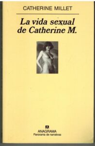 Portada LA VIDA SEXUAL DE CATHERINE M. - CATHERINE MILLET - ANAGRAMA