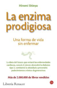 Portada LA ENZIMA PRODIGIOSA - HIROMI SHINYA - PUNTO DE LECTURA