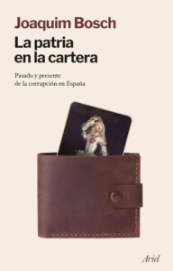 Portada LA PATRIA EN LA CARTERA - JOAQUIM BOSCH - ARIEL