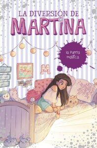 Portada LA PUERTA MÁGICA (LA DIVERSIÓN DE MARTINA 3) - MARTINA D'ANTIOCHIA - MONTENA