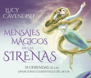 Portada MENSAJES MÁGICOS DE LAS SIRENAS - LUCY CAVENDISH - GUY TREDANIEL