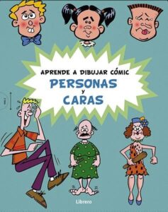 Portada PACK APRENDE A DIBUJAR COMIC PERSONAS Y CARAS - BRUCE BLITZ - LIBRERO