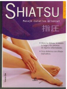 Portada SHIATSU. MASAJE CURATIVO ORIENTAL - VANESSA BINI - LIBSA