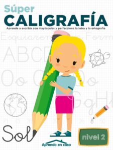 Portada APRENDO EN CASA SÚPER CALIGRAFÍA Nº 2 - AAVV - SALDAÑA