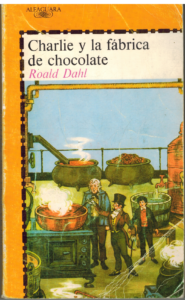 Portada CHARLIE Y LA FABRICA DE CHOCOLATE - ROALD DAHL - ALFAGUARA
