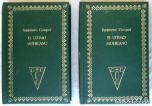 Portada EL ULTIMO MOHICANO I Y II - FENIMORE COOPER - ROCHA