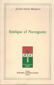 Portada ENRIQUE EL NAVEGANTE - JAVIER SAINZ MORENO -
