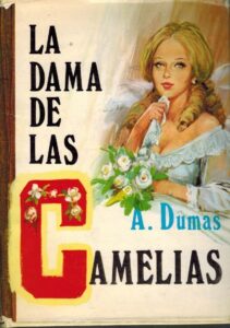 Portada LA DAMA DE LAS CAMELIAS - ALEXANDRE DUMAS - PETRONIO
