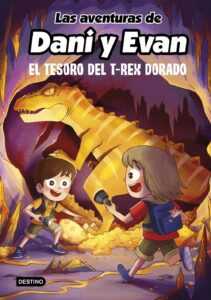 Portada LAS AVENTURAS DE DANI Y EVAN 5. EL TESORO DEL T-RE - LAS AVENTURAS DE DANI Y EVAN - ESPASA CALPE