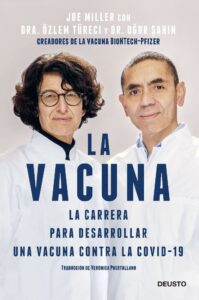 Portada LA VACUNA - ÖZLEM TÜRECI  Y UGUR SAHIN CON LA COLABORACIÓN DE JOE MILLER - DEUSTO