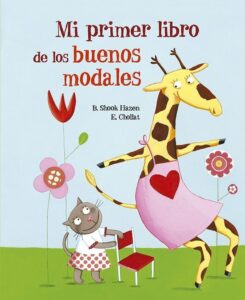 Portada MI PRIMER LIBRO DE LOS BUENOS MODALES - BARBARA SHOOK - PICARONA EDITORIAL