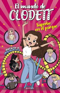 Portada SUPERLÍO EN EL PARQUE (EL MUNDO DE CLODETT 10) - CLODETT - MONTENA