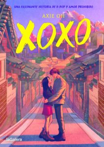 Portada XOXO - AXIE OH - LA GALERA