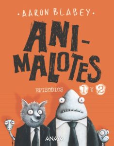 Portada ANIMALOTE 1 Y 2 - AARON BLABEY - ANAYA
