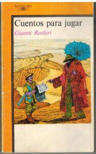 Portada CUENTOS PARA JUGAR - GIANNI RODARI - ALFAGUARA