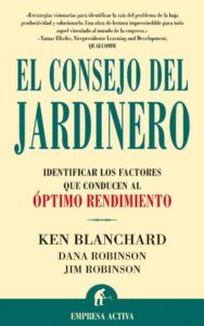 Portada EL CONSEJO DEL JARDINERO                                           - KEN BLANCHARD / DANA ROBINSON / JIM ROBINSON - EMPRESA ACTIVA