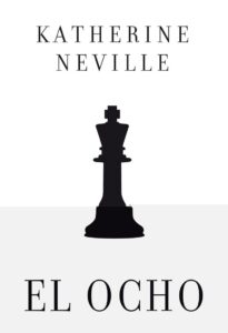 Portada EL OCHO - NEVILLE, KATHERINE - ESPASA CALPE