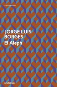 Portada EL ALEPH - JORGE LUIS BORGES - DEBOLSILLO