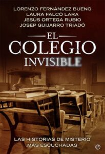 Portada EL COLEGIO INVISIBLE - VARIOS AUTORES - LA ESFERA DE LOS LIBROS